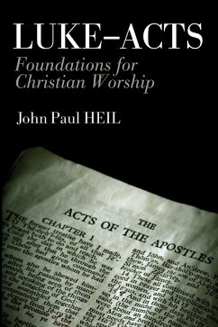 Luke-Acts (eBook, ePUB) - Heil, John Paul