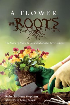 A Flower with Roots (eBook, ePUB)