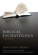 Biblical Eschatology, Second Edition... - Bild 1