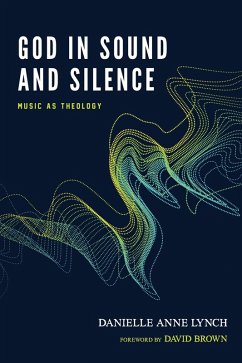 God in Sound and Silence (eBook, ePUB)