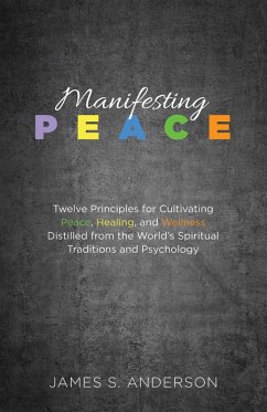 Manifesting Peace (eBook, ePUB) - Anderson, James S.