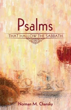 Psalms That Hallow the Sabbath (eBook, ePUB)