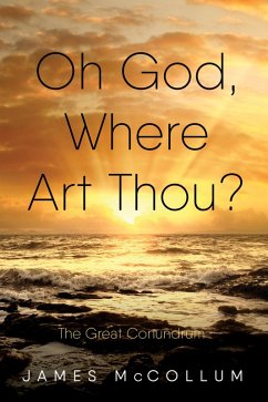 Oh God, Where Art Thou? (eBook, ePUB)