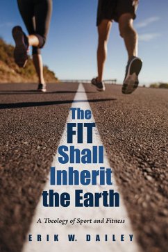 The Fit Shall Inherit the Earth (eBook, ePUB)