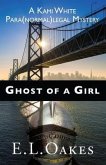 Ghost of a Girl (eBook, ePUB)