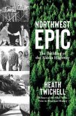 Northwest Epic (eBook, ePUB)