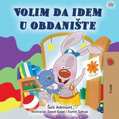 Volim da idem u obdaniSte (Serbian Bedtime Collection) (eBook, ePUB)
