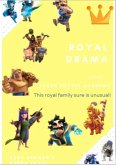Clash Royale Academy: Royal Drama (eBook, ePUB)