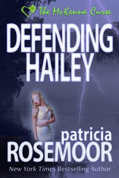 Cover Defending Hailey (The McKenna Curse, #4) (eBook, ePUB)