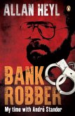 Bank Robber (eBook, ePUB)