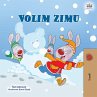Volim zimu (Serbian Bedtime Collection)... - Bild 1