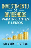 Investimento de Dividendos Para Iniciantes e Leigos (eBook, ePUB) Investimento de Dividendos Para Iniciantes e Leigos (eBook, ePUB)