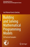 Building and Solving Mathematical Programming Models