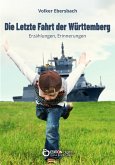 Die letzte Fahrt der Württemberg (eBook, PDF)