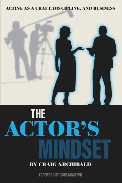The Actor's Mindset (eBook, ePUB) - Archibald, Craig