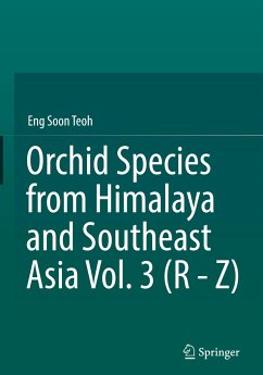 Orchid Species from Himalaya and Southeast Asia Vol. 3 (R - Z) - Teoh, Eng Soon