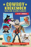 Cowboy Koekemoer van die klein Karoo - Omnibus 5-1 (eBook, ePUB)