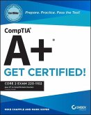 CompTIA A+ CertMike: Prepare. Practice. Pass the Test! Get Certified!