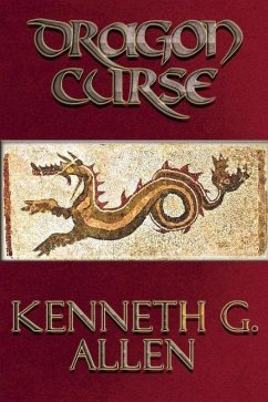 Dragon Curse - Allen, Kenneth G.