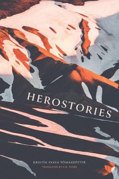 Herostories - Tomasdottir, Kristin Svava