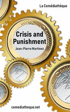Crisis and Punishment - Martinez, Jean-Pierre
