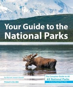 Your Guide to the National Parks - Oswald, Michael Joseph