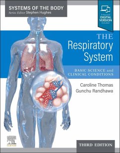 The Respiratory System - Thomas, Caroline R; Randhawa, Gunchu