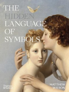 The Hidden Language of Symbols - Wilson, Matthew