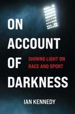 On Account of Darkness - Kennedy, Ian