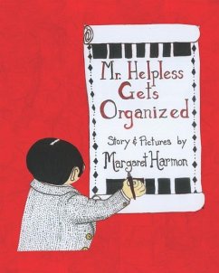 Mr. Helpless Gets Organized - Harmon, Margaret