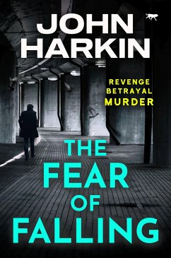 The Fear of Falling - Harkin, John