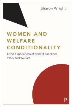 Women and Welfare Conditionality - Wright, Sharon (University of Glasgow)