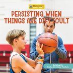 Persisting When Things Are Difficult