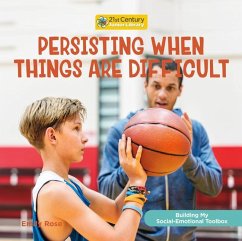 Persisting When Things Are Difficult - Rose, Emily