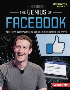 The Genius of Facebook - Mann, Dionna L