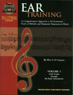 Ear Training Vol. I: Scale Forms through Six Basic Tetrachords [With 2 CD's] - D'Amante, Elvo S.