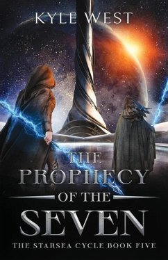 The Prophecy of the Seven - West, Kyle