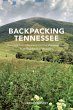 Backpacking Tennessee - Bild 1