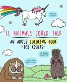 If Animals Could Talk