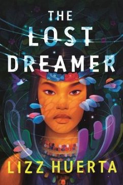 The Lost Dreamer - Huerta, Lizz