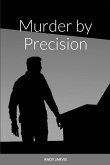 Murder by Precision