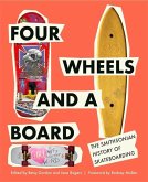 Four Wheels and a Board