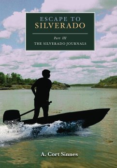 Escape to Silverado - Sinnes, A. Cort