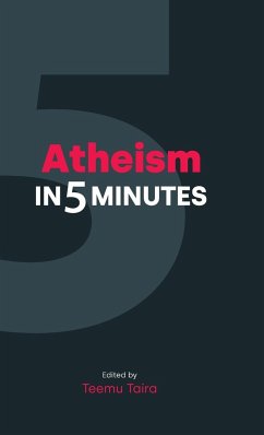 Atheism in Five Minutes