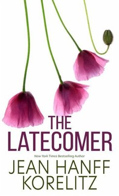 The Latecomer - Korelitz, Jean Hanff