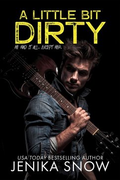 A Little Bit Dirty (Twisted Feather) (eBook, ePUB) - Snow, Jenika