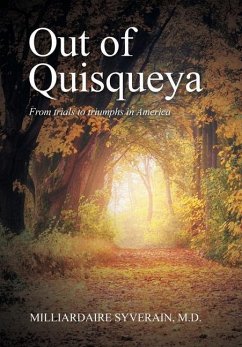 Out of Quisqueya: From Trials to Triumphs in America - Syverain, Milliardaire