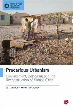 Precarious Urbanism - Bakonyi, Jutta (Durham University); Chonka, Peter (Kingâ s College London)