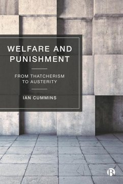 Welfare and Punishment - Cummins, Ian (University of Salford)