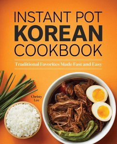 Instant Pot Korean Cookbook - Lee, Christy